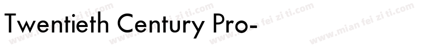 Twentieth Century Pro字体转换